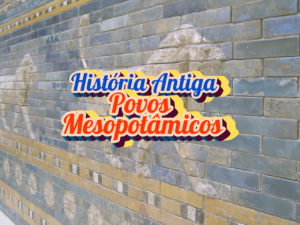 Povos Mesopotâmicos